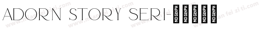 Adorn Story seri字体转换